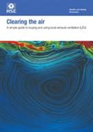 INDG408 Clearing the Air: A Simple Guide to Buying and Using Local Exhaust Ventilation (LEV) product image